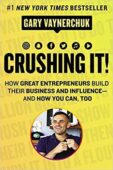 Crusing It! by Gary Vaynerchuk