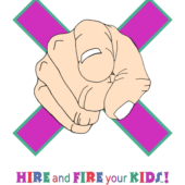 Hire and fire your kids logo