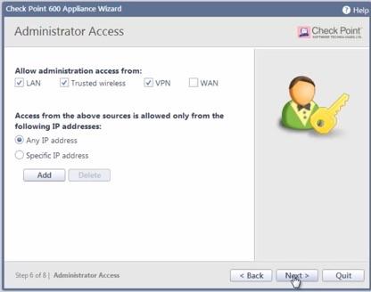 The initial setup wizard will determine whether to permit management access from the VPN or wireless networks.
