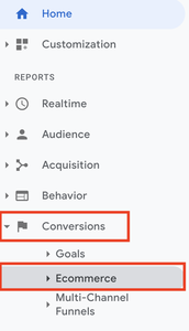 Conversions and Ecommerce tabs on GA navigation menu