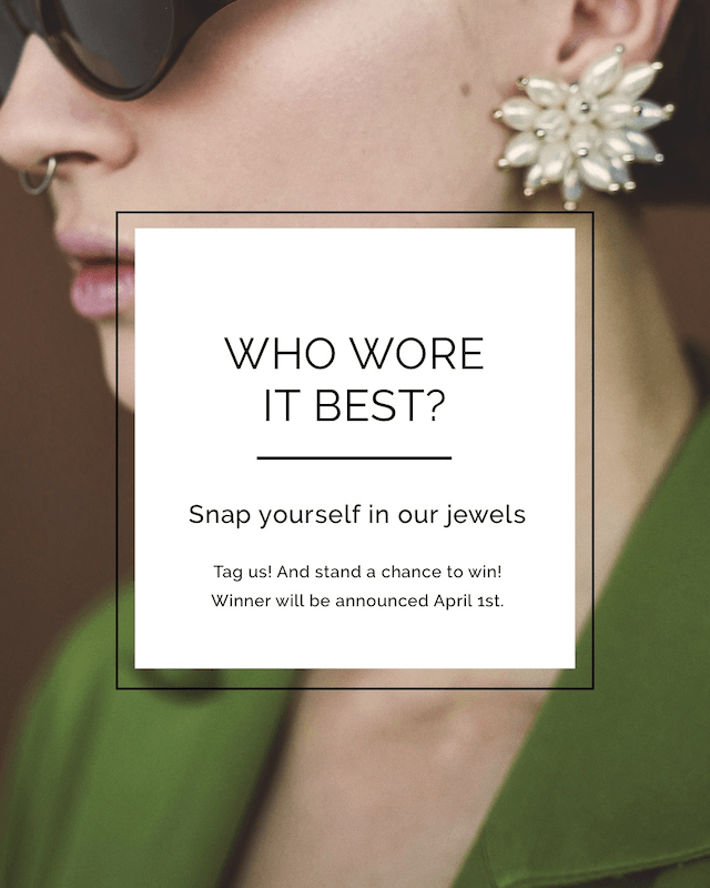 A graphic for a jewelry store encouraging users to share photos of themselves