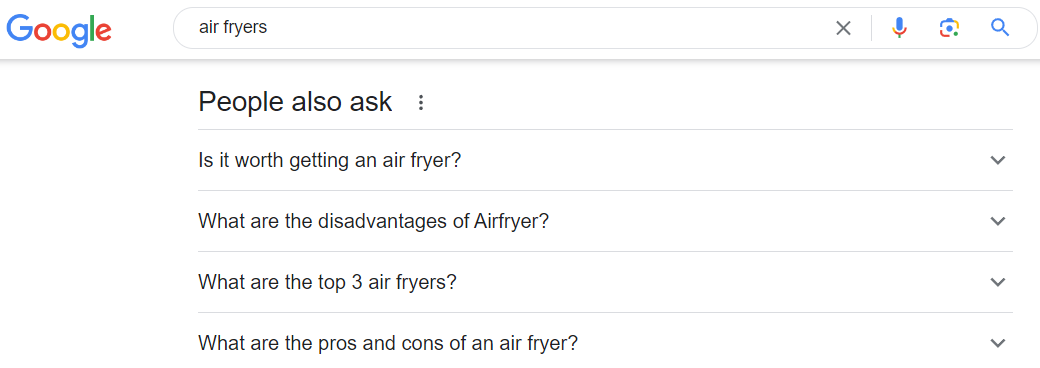 Screenshot of Google’s People Also Ask shows questions about air fryers asking mostly about advantages and disadvantages. The screenshot shows how someone selling this product might want to answer these buyer queries.