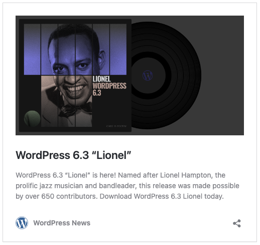 screenshot of the article preview announcing this release from https://wordpress.org/news/2023/08/lionel/.