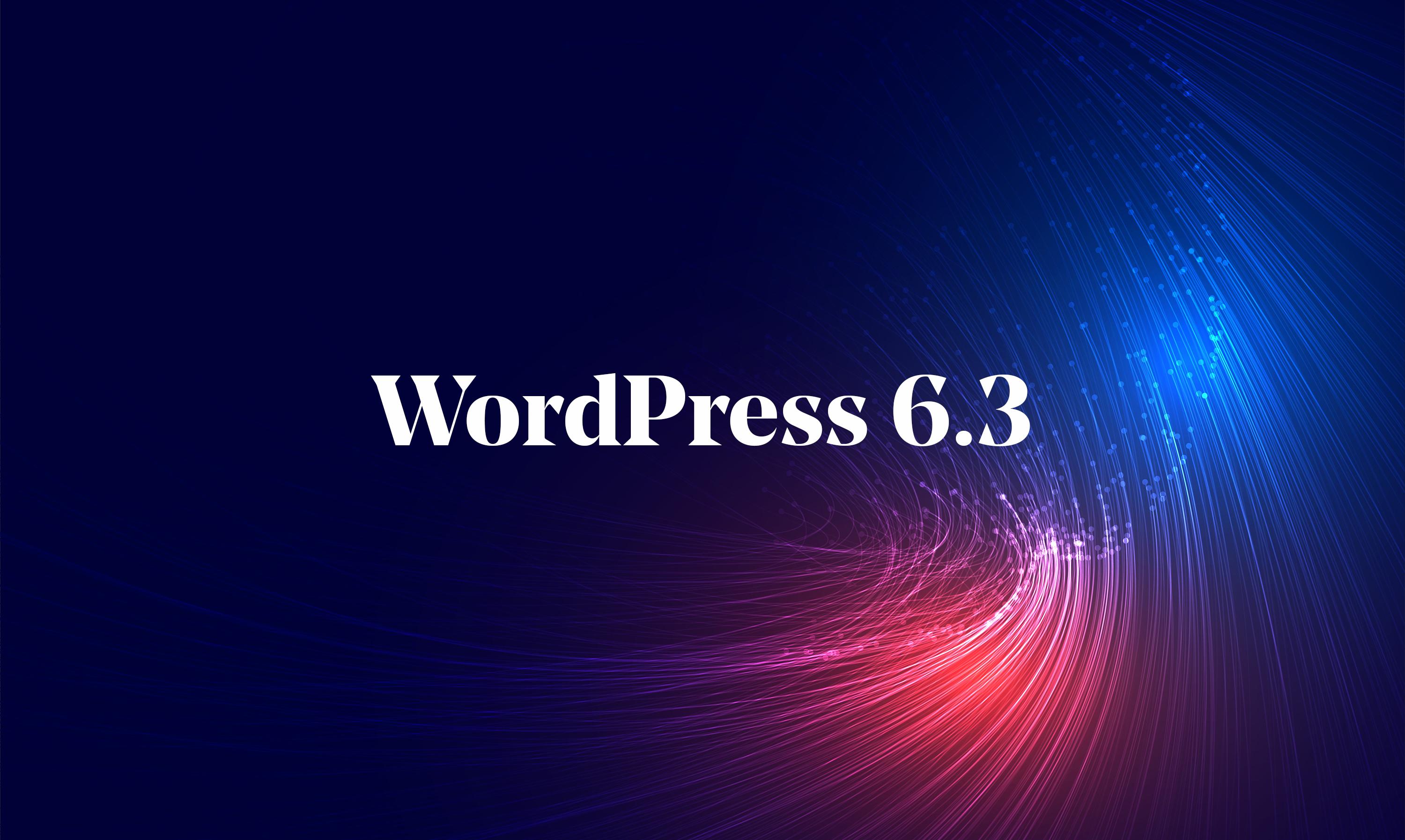 speed motion lines in curvy style with "WordPress 6.3" over top