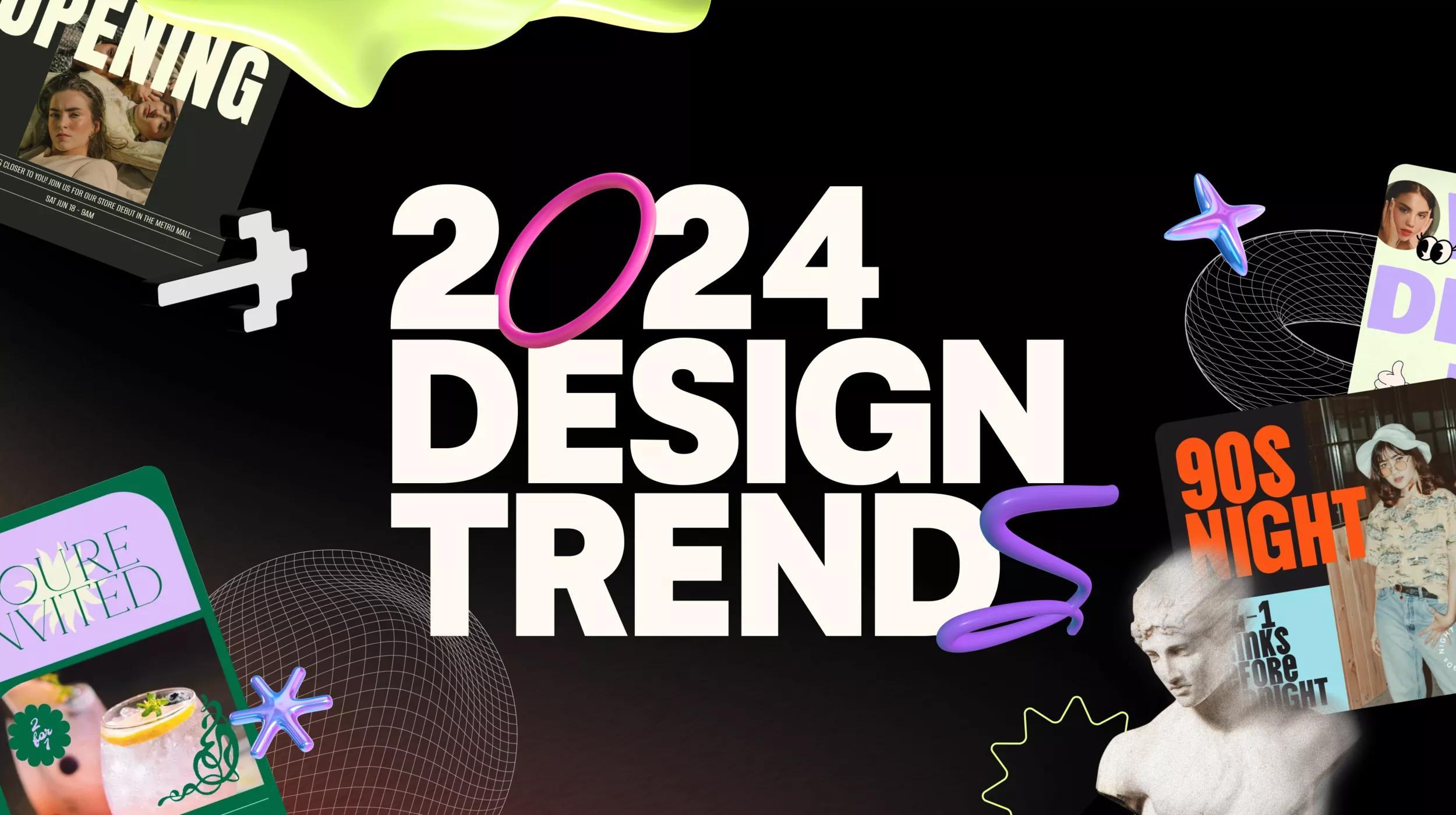 A vibrant graphic featuring the text "2024 DESIGN TRENDS" in bold, white font centered on a black background. Around the text are various colorful elements, including a neon green splash, pink and purple rings, a starfish icon, and a wireframe sphere. There are also several overlapping images resembling event flyers or magazine cutouts with different themes, such as a "90s Night" promotion, a classical statue, and an invitation card. The composition suggests a dynamic collage of design elements representing upcoming trends