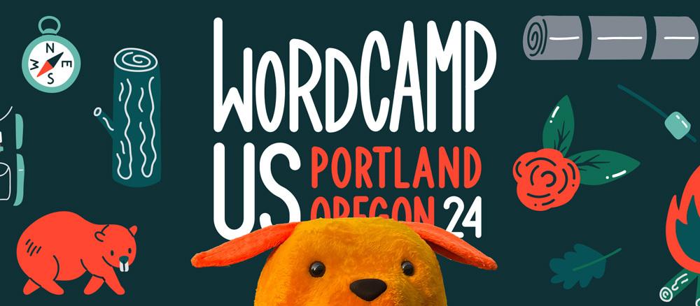 Banner for WordCamp US 2024 in Portland, Oregon, featuring an orange Wapuu mascot with camping-themed illustrations, including a compass, log, backpack, rose, and campfire, set against a dark background