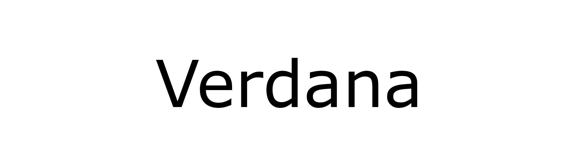 Text showing "Verdana" as an example of typeface.